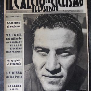 CALCIO E CICLISMO ILLUSTRATO 32 1962 LOJACONO LA RISSA DI SAN PAOLO CANè [Q202]
