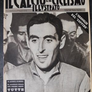 CALCIO E CICLISMO ILLUSTRATO 29 1961 CARLESI ANQUETIL GAUL DE ROSSO [Q202]