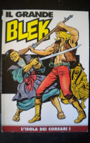 IL GRANDE BLEK ED. GAZZETTA #43 [C82]