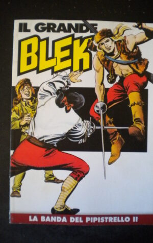 IL GRANDE BLEK ED. GAZZETTA #17 [C82]