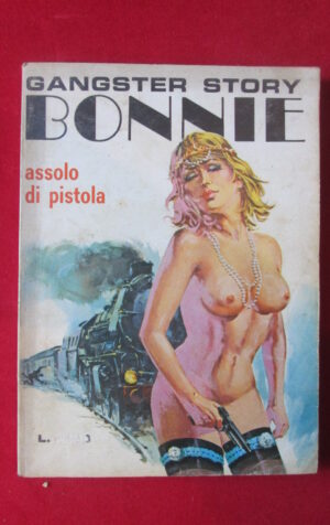 BONNIE 167 1976 EDIPERIODICI FUMETTO EROTICO [SIT23]
