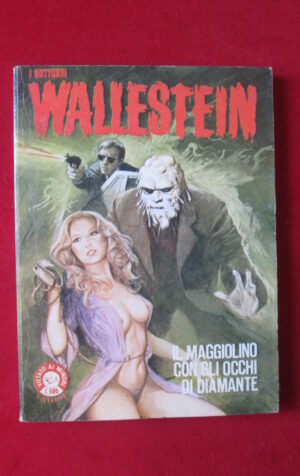WALLESTEIN RISTAMPA 20 1981 EDIFUMETTO FUMETTO EROTICO [SIT24]