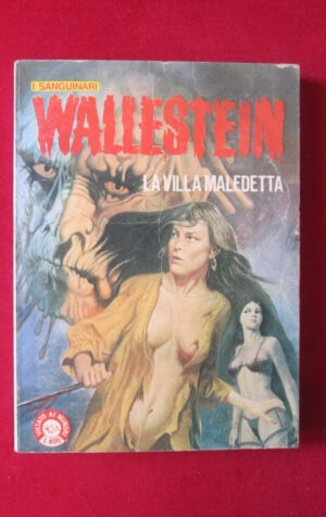 WALLESTEIN I SANGUNARI 3 1980 EDIFUMETTO FUMETTO EROTICO [SIT24]