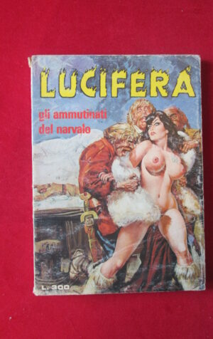 LUCIFERA 120 1977 ERREGI FUMETTO EROTICO [SIT24]