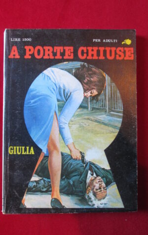 A PORTE CHIUSE 25 1983 EDIPERIODICI FUMETTO EROTICO [SIT24]