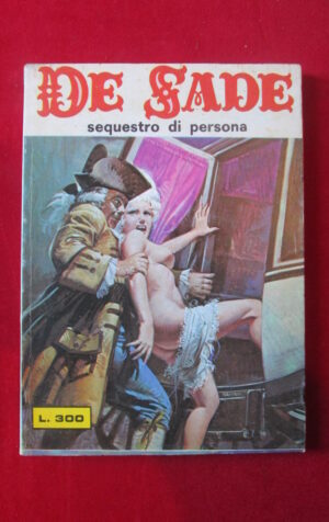 DE SADE  132 1976 EDIPERIODICI FUMETTO EROTICO [SIT24]