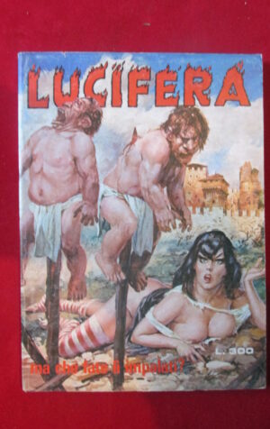 LUCIFERA 131 1977 EDIPERIODICI FUMETTO EROTICO [SIT25]