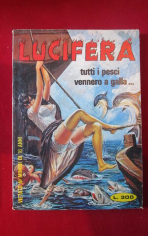 LUCIFERA 146 1978 EDIPERIODICI FUMETTO EROTICO [SIT25]