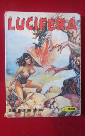 LUCIFERA 139 1978 EDIPERIODICI FUMETTO EROTICO [SIT25]