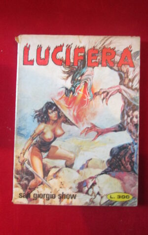 LUCIFERA 139 1978 EDIPERIODICI FUMETTO EROTICO [SIT25]