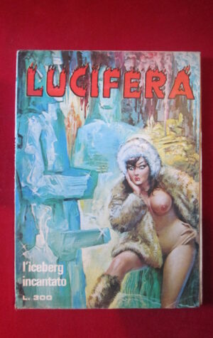 LUCIFERA 123 1977 EDIPERIODICI FUMETTO EROTICO [SIT25]