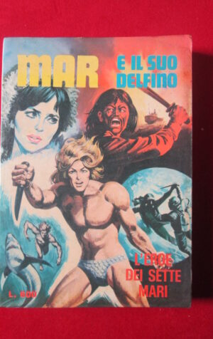 MAR E IL SUO DELFINO 1 1975 EDIFUMETTO FUMETTO EROTICO [SIT25]