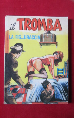 IL TROMBA 16 1976 EDIFUMETTO FUMETTO EROTICO [SIT25]