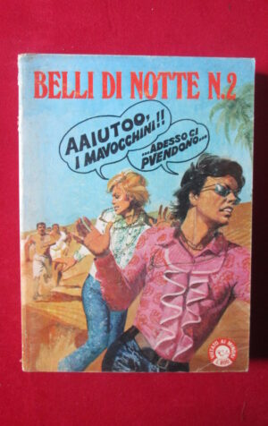 BELLI DI NOTTE COLLANA LANDO SUPPL. 160 1980 EDIFUMETTO FUMETTO EROTICO [SIT25]