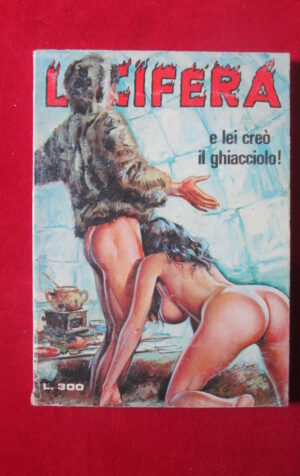 LUCIFERA 121 1977 EDIPERIODICI FUMETTO EROTICO [SIT26]
