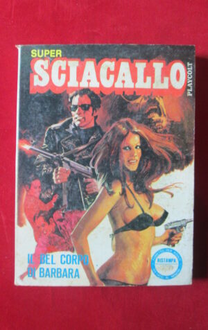 SUPER SCIACALLO - COLLANA PLAYCOLT 2 1979 EDIFUMETTO FUMETTO EROTICO [SIT26]