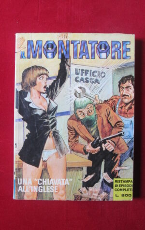 IL MONTATORE COLLEZIONE 2 1981 PUBLISTRIP FUMETTO EROTICO [SIT26]
