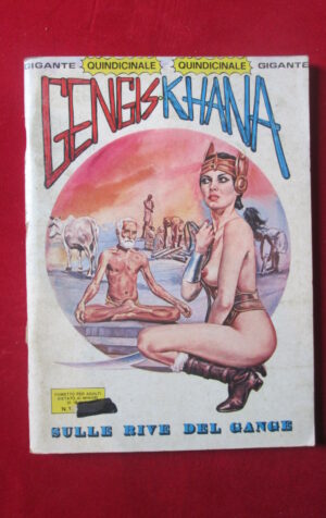 GENGISKHANA 16 1982 SERIE GIGANTI DEL FUMETTO EDIZIONI GALAX FUMETTO EROTICO [SIT26]