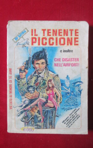 IL TENENTE PICCIONE SUPPL. DE SADE 165 1979 EDIPERIODICI FUMETTO EROTICO [SIT27]