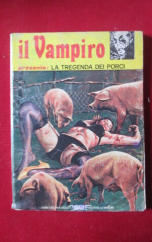 IL VAMPIRO PRESENTA 58 1979 EDIFUMETTO FUMETTO EROTICO [SIT27]