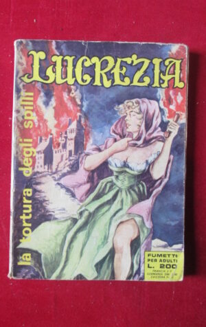 LUCREZIA 53 1971 ERREGI FUMETTO EROTICO [SIT28]