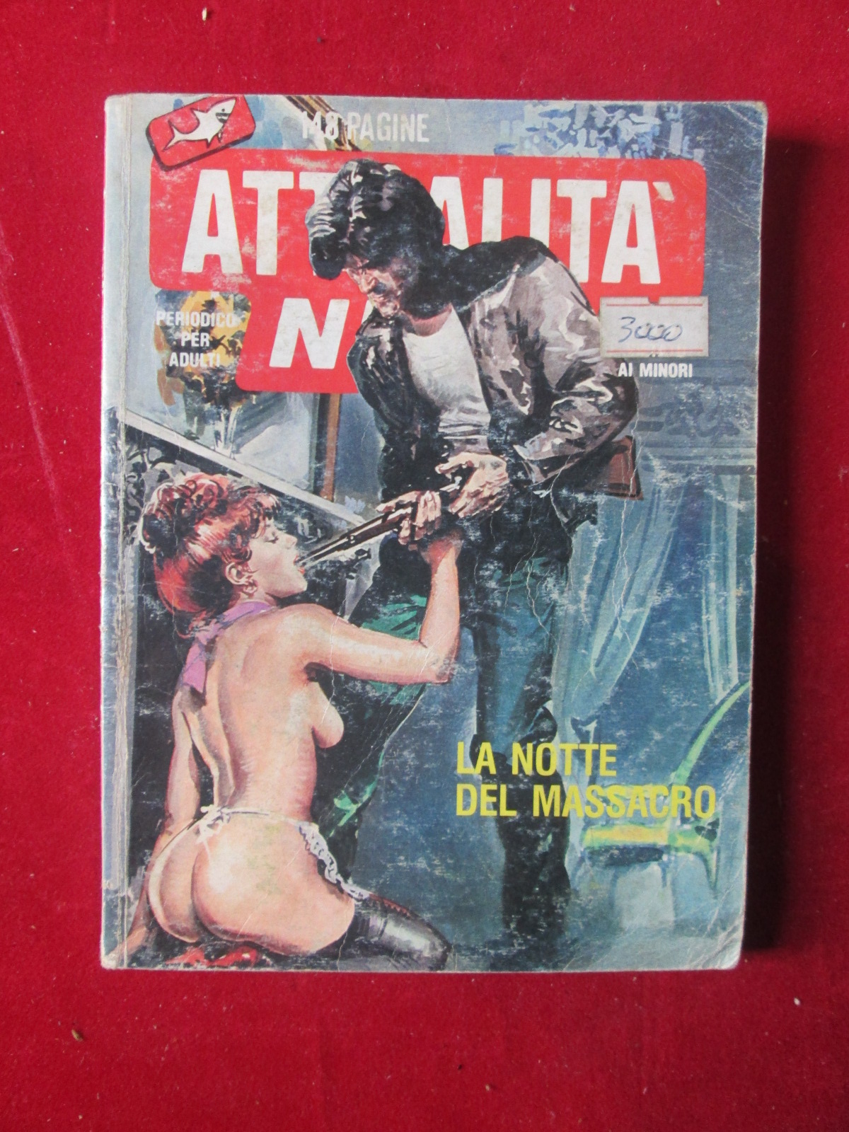 ATTUALITA ' NERA 12 1988 EDIFUMETTO FUMETTO EROTICO [SIT28]