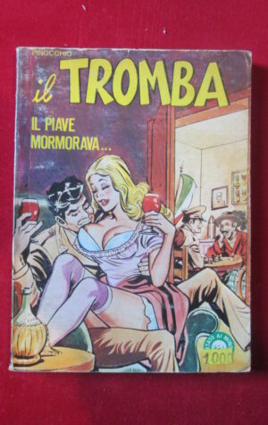 IL TROMBA 73 1980 EDIFUMETTO FUMETTO EROTICO [SIT28]