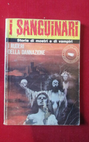 I SANGUINARI 28 1977 EDIFUMETTO FUMETTO EROTICO [SIT28]