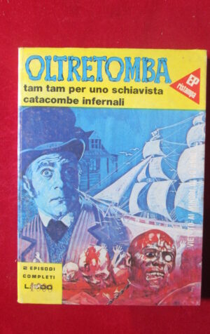 OLTRETOMBA COLLEZIONE 22 1978 EDIPERIODICI FUMETTO EROTICO [SIT30]