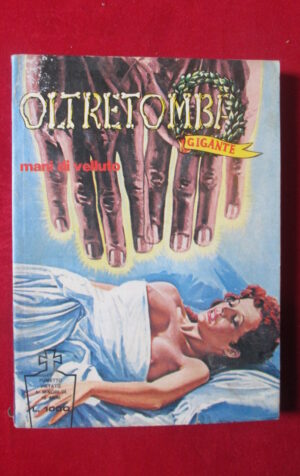 OLTRETOMBA GIGANTE 94 1981 EDIPERIODICI FUMETTO EROTICO [SIT30]