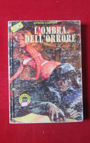 L' OMBRA DELL' ORRORE 24 1995 SQUALO COMICS FUMETTO EROTICO [SIT31]