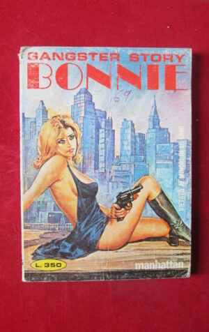 GANGSTER STORY BONNIE 243 1979 EDIPERIODICI FUMETTO EROTICO [SIT31]