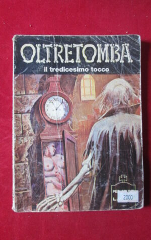 OLTRETOMBA 150 1977 EDIPERIODICI FUMETTO EROTICO [SIT31]