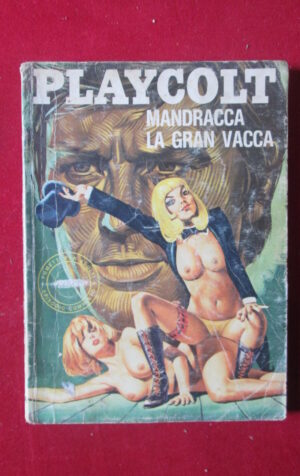 PLAY COLT 6 1974 EDIFUMETTO FUMETTO EROTICO [SIT31]