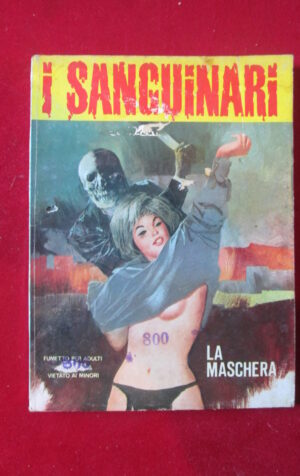 I SANGUINARI 60 1979 EDIFUMETTO FUMETTO EROTICO [SIT32]