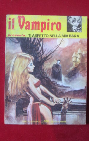 IL VAMPIRO 60 1979 EDIFUMETTO FUMETTO EROTICO [SIT32]