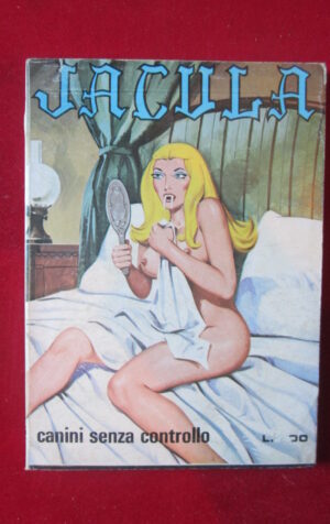JACULA 226 1978 EDIPERIODICI FUMETTO EROTICO [SIT32]