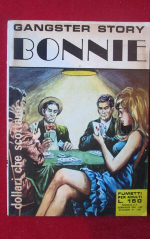 BONNIE GANGSTER STORY 14 1969 ERREGI FUMETTO EROTICO [SIT32]