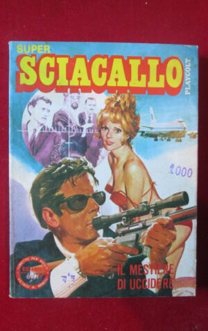 SUPER SCIACALLO 1 1979 COLLANA PLAYCOLT EDIFUMETTO FUMETTO EROTICO [SIT32]