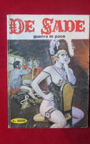 DE SADE 148 1978 EDIPERIODICI FUMETTO EROTICO [SIT32]