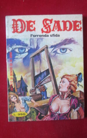 DE SADE 170 1979 EDIPERIODICI FUMETTO EROTICO [SIT32]