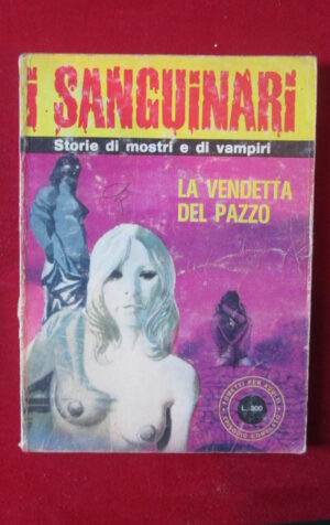 I SANGUINARI 26 1977 EDIFUMETTO FUMETTO EROTICO [SIT32]