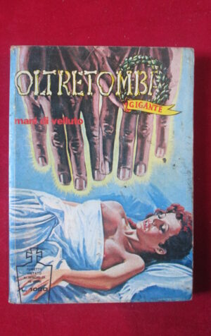 OLTRETOMBA GIGANTE 94 1981 EDIPERIODICI FUMETTO EROTICO [SIT32]