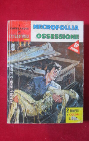 I CAPOLAVORI DI OLTRETOMBA COLORE 1 1978 EDIPERIODICI FUMETTO EROTICO [SIT32]