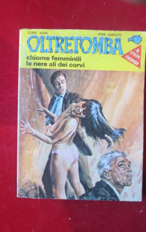 OLTRETOMBA COLLEZIONE 68 1982 EDIPERIODICI FUMETTO EROTICO [SIT33]