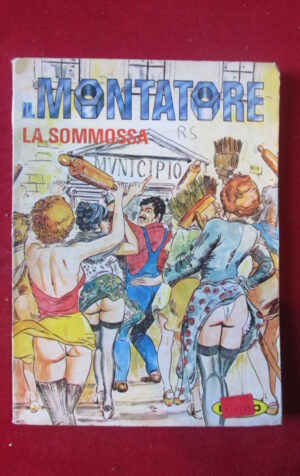 IL MONTATORE 89 1980 PUBLISTRIP FUMETTO EROTICO [SIT33]