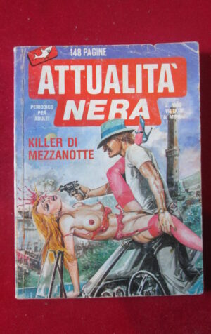 ATTUALITA ' NERA 22 1989 EDITRICE SQUALO FUMETTO EROTICO [SIT33]