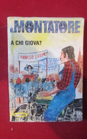 IL MONTATORE 101 1981 PUBLISTRIP FUMETTO EROTICO [SIT33]