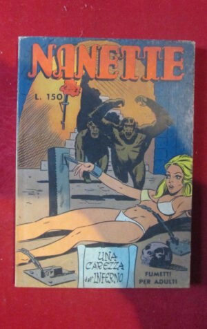 NANETTE 3 1971 EDIZIONI LIBERATI FUMETTO EROTICO [SIT34]