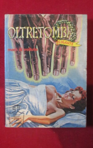 OLTRETOMBA GIGANTE 94 1981 EDIPERIODICI FUMETTO EROTICO [SIT34]